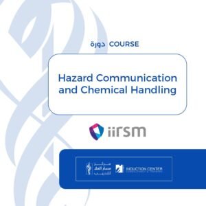 Hazard Communication and Chemical Handling